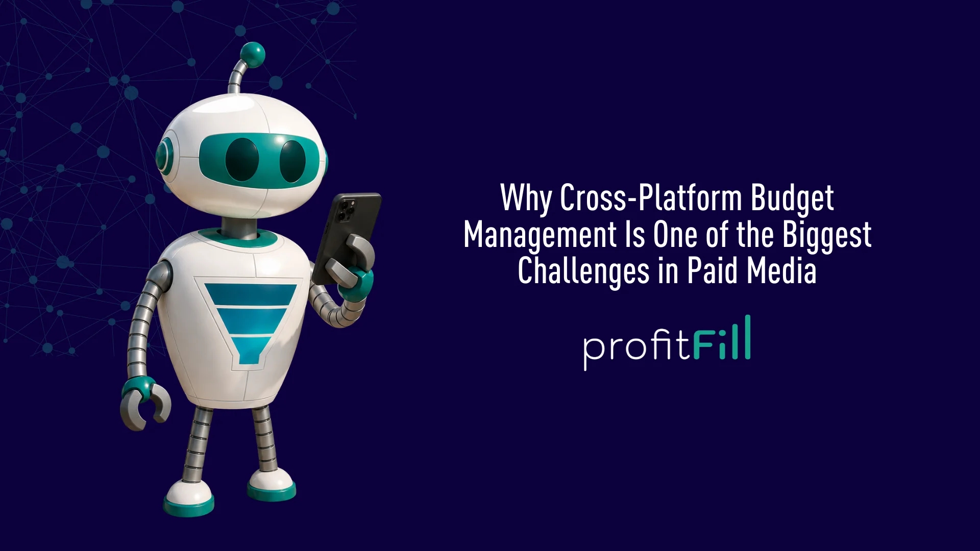 Why Cross-Platform Budget Management Is One of the Biggest Challenges in Paid Media